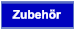 Zubehr